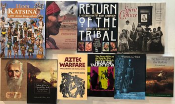 (10) Assorted Books - Return Of The Tribal, Hopi Katsina, Spirit Capture, Women Of The West, & More