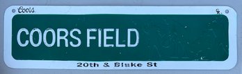 Coors Field 20th & Blake St 22 X 6 Inch Metal Sign