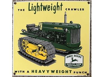 John Deere 'the Lightweight Crawler' Metal Sign By Ande Rooney