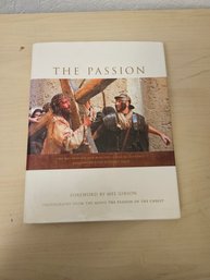 The Passion By Mel Gibson Hardcover Dust Jacket