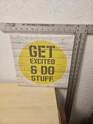 Wooden Frame With Canvas Stapled To It With A Saying
