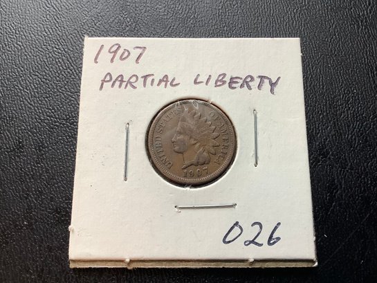 1907 Indian Head Cent Partial Liberty #026