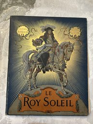 VERY RARE Antique French Book C1904 LE ROY SOLEIL Toudouze & Leloir Illustrated Ancienne Librairie - SHIPPABLE