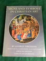 Signs And Symbols In Christian Art By George Ferguson - Over 350 Illustrations - 1959