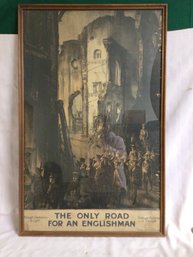 WWI Poster - The Only Road For An Englishman - Through Darkness To Light...Around 3 Ft. Tall!