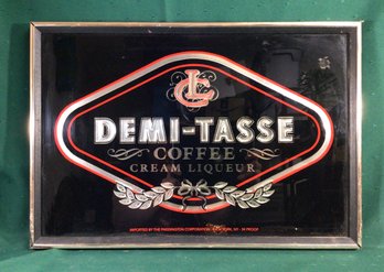Glass Demi-Tasse Coffee Liqueur Advertising Sign - 13 In X 19 In - SHIPPABLE