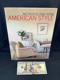 Metropolitan Home: American Style Dylan Landis