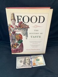 Food: The History Of Taste Freedman