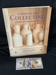 A Passion For Collecting Caroline Clifton Mogg