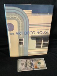 The Art Deco House Adrian Tinniswood