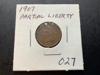 1907 Indian Head Cent Partial Liberty #027