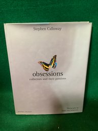Obsessions: Collectors & Their Passions