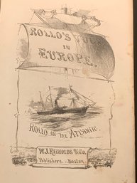 Circa 1853, Rollos Tour In Europe, W. J. Reynolds, Jacob Abbott