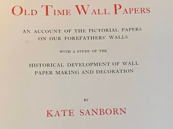Antique Furniture Book Old Time Wall Papers, Some Samples, C1905, Numbered Edition