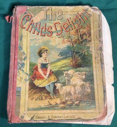 Antique Book - The Child's Delight - Cassell & Company, Limited.