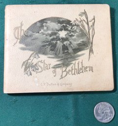 Antique Book - 'The Star Of Bethlehem' 1889 E.P. Dutton & Company