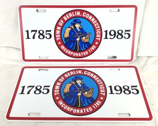 Two Town Of Berlin, Connecticut Incorporated 1785, 1785 - 1985 License Plates