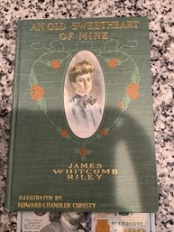 Book- An Old Sweetheart Of Mine-james Whitcomb Riley