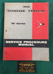 Automotive Book: 1959 Dodge Truck Service Procedure Manual, SHIPPABLE!
