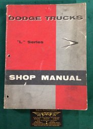 Automotive Book: Dodge Trucks 'L' Series Shop Manual SHIPPABLE!