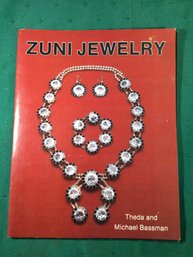 Zuni Jewelry - Book By Theda And Michael Bassman