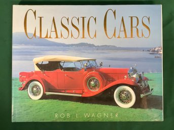 Classic Cars: By Rob L. Wagner