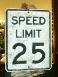 Metal Sign, Speed Limit 25 Road Sign