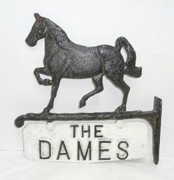 Metal Horse Sign THE DAMES