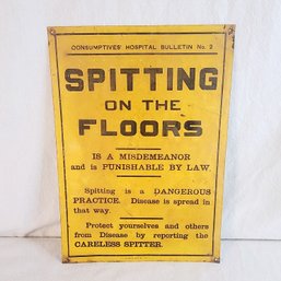 Spitting On The Floors Sign