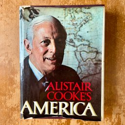 SIGNED 1973 Copy Of ALISTAIR COOKE'S AMERICA ~ Autographed Book ~ See Photos & Notes