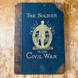 Wow! Antique 1893 *LARGE* Hardcover Leslie's 'The Solider In Our Civil War: Vol 2' - 17'x13' - SEE NOTES
