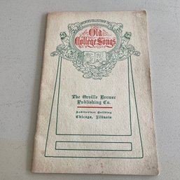 Antique 1904 Brewer's Collection Of The Old College Songs