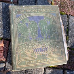 Antique Hardcover 'American Gardens' With Gardens Of Local New England Interest (EF)