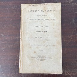 Antique Centennial Sermon Booklet Franklin, MA 1838 (NH)