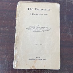 Antique Playbook, 'The Farmerette' By Evelyn Gray Whiting, Boston (NH)