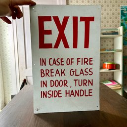 Metal 'In Case Of Fire' EXIT Sign (b1)