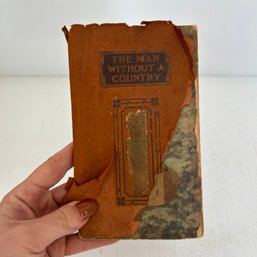 Antique Book 'a Man Without A Country' EE Hale, Damaged Cover (OA)