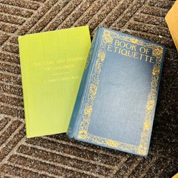 1923 Book Of Etiquette And 1920 Care And Feeding Of Children Books