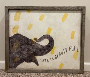 SUGARBOO DESIGNS SMART ELEPHANT ART PRINT ' LIFE IS BEAUTY FULL'