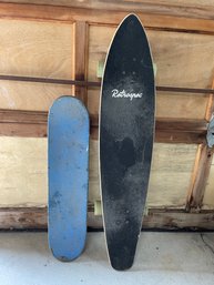 PAIR OF LONGBOARD AND SKATEBOARD