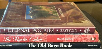 R2 Signed Eternal Rockies By George Brybycin, The Rustic Cabin Design And Architecture, And The Old Barn Book