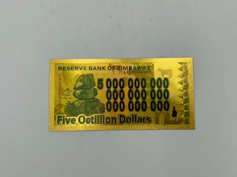 Reserve Bank Of Zimbabwe Five Octillion Dollars Note