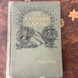 Antique Hardcover Book, 1892 'The American Claimant' By Mark Twain,  Copywright S.L. Clemens
