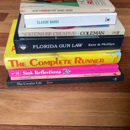 Creative Books, Running, Gun Law, Roses, And More