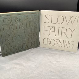 Two R. Shipman Fairy Signs