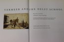Vermeer & The Delft School Art Book By Walter Liedtke, Metropolitan Museum Of Art