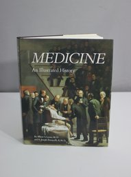 Medicine: An Illustrated History By Lyons And Petrucelli, 1987 Edition