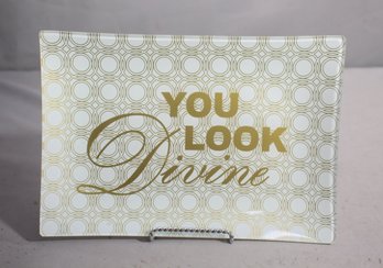 'You Look Divine' Decorative Ceramic Plaque