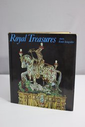 Royal Treasures (of Enghland, Europe, Russia) By Erich Steingraber, First American Edition 1968