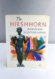 The Hirschorn: Museum And Sculpture Garden, Smithsonian Institute, Harry N. Abrams NY